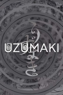 Uzumaki (Dub)